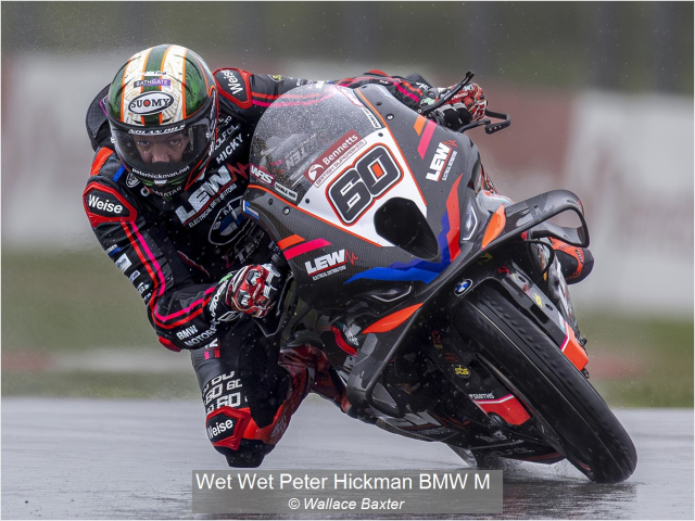 26_Wet Wet Peter Hickman BMW M_Wallace Baxter